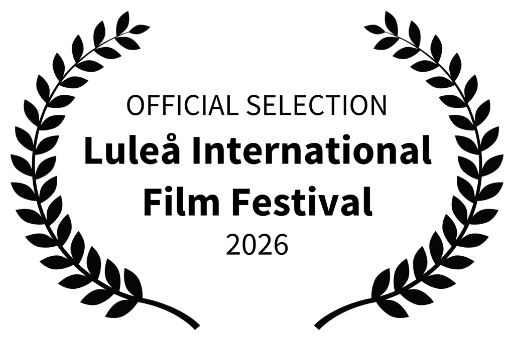 OFFICIAL SELECTION - Luleå International Film Festival - 2026